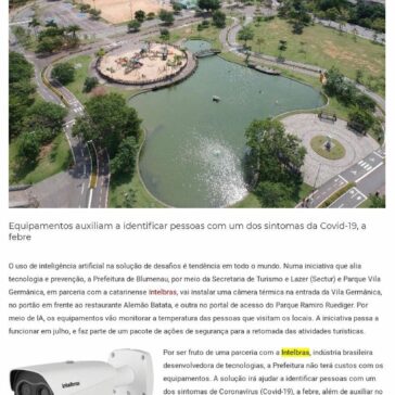 Câmeras térmicas vão medir temperatura de visitantes do Parque Vila Germânica e Ramiro Ruediger em Blumenau (SC) – Digital Security