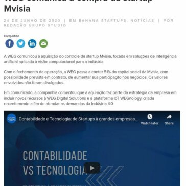 WEG comunica a compra da startup Mvisia – Empreenda Grupo Studio