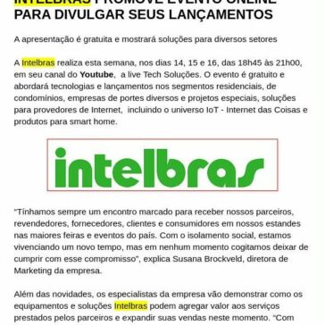 INTELBRAS PROMOVE EVENTO ONLINE PARA DIVULGAR SEUS LANÇAMENTOS – Home Center View