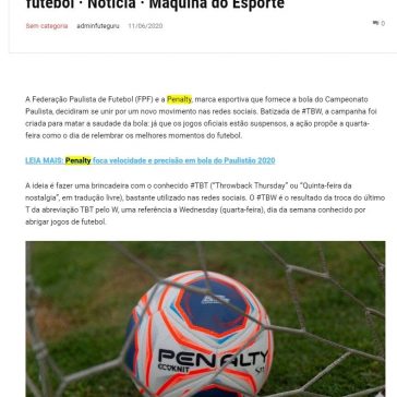 Penalty e FPF criam #TBW para matar a saudade do futebol ·  Máquina do Esporte – Sports Central