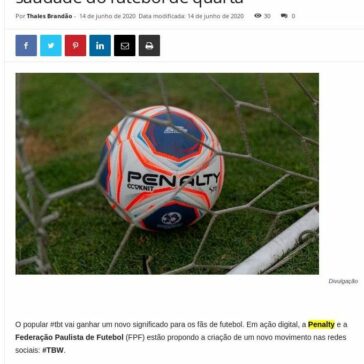 Penalty e FPF criam TBW para matar saudade do futebol de quarta – Cidade Marketing