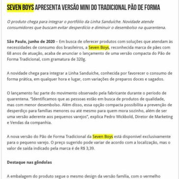 Seven Boys apresenta versão mini do Tradicional Pão de Forma – 2A Alimentos