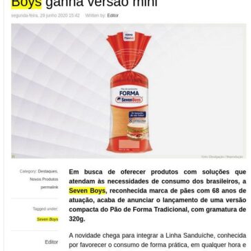 Tradicional Pão de Forma da Seven Boys ganha versão mini – Food Innovation