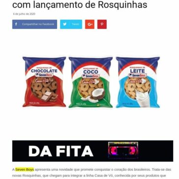 Seven Boys amplia linha ‘Casa de Vó’ com lançamento de Rosquinhas – Grandes Nomes da Propagand