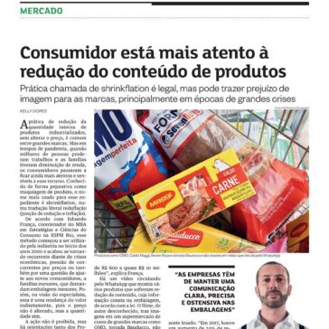 Consumidor está mais atento á redução do conteúdo de produtos – Propaganda e Marketing