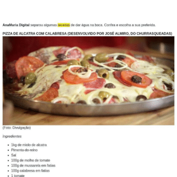 São diversas opções deliciosas para você colocar sua habilidade na cozinha em jogo – Ana Maria (UOL)