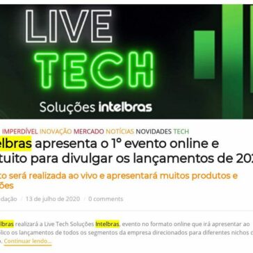 Intelbras apresenta o 1° evento online e gratuito para divulgar os lançamentos de 2020 – Vida Moderna