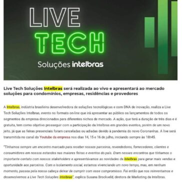 Intelbras se reinventa e apresenta o 1° evento on-line para divulgar seus lançamentos de 2020 – Digital Security