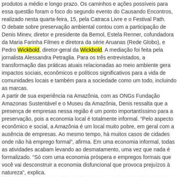 Preservação ambiental: ‘a verdadeira transformação é colaborativa’ – Central de Notícias