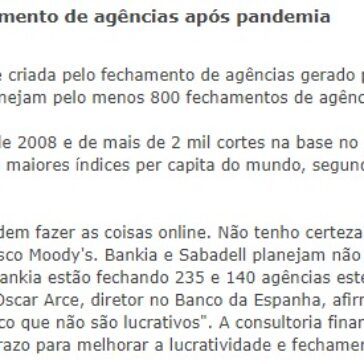 Bancos espanhois querem tornar permanente fechamento de agências após pandemia – UOL Economia