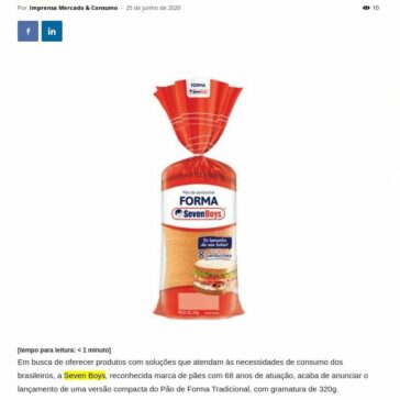 Tradicional Pão de Forma da Seven Boys ganha versão mini – MERCADO & CONSUMO