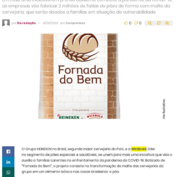 HEINEKEN Brasil e WICKBOLD se unem no projeto “Fornada do Bem” – Abc da Comunicação