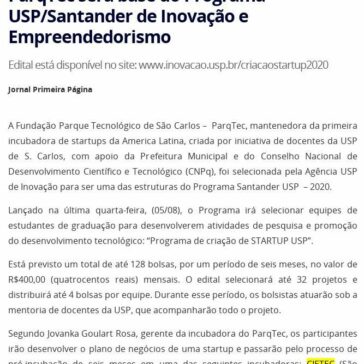 ParqTec será base do Programa USP/Santander de Inovação e Empreendedorismo – Investe São Paulo