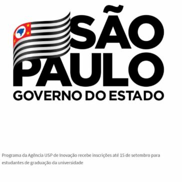 Alunos da USP podem ganhar bolsas e apoio de incubadoras para projetos de startups – ResumoCast