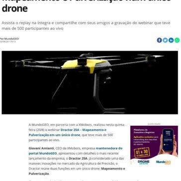 Replay do webinar: Dractor 25A – Mapeamento e Pulverização num único drone – Mundo Geo