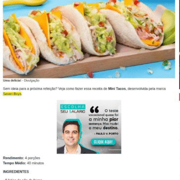 Confira a receita para preparar esses deliciosos Mini Tacos – Ana Maria (UOL)