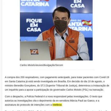 CASO DOS RESPIRADORES: Governador Carlos Moisés no foco das investigações da PF – Informação & Negócios