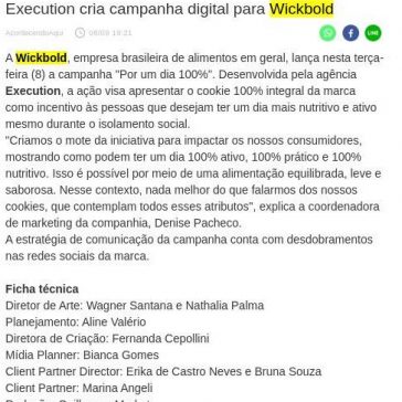Execution cria campanha digital para Wickbold – Central de Notícias