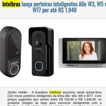 Intelbras lança porteiros inteligentes Allo W3, W5 e WT7 por até R$ 1.949 – EexpoNews