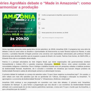 Evento: Séries AgroMais debate o “Made in Amazonia”: como harmonizar a produção – BH Eventos