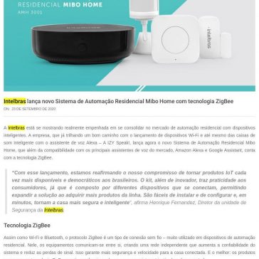Intelbras lança novo Sistema de Automação Residencial Mibo Home com tecnologia ZigBee – Além do Click Tech