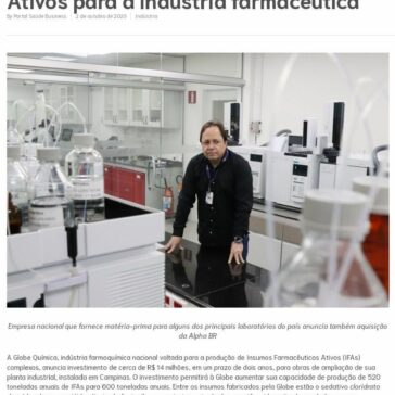 Globe Química investe para ampliar a oferta de Insumos Farmacêuticos Ativos para a indústria farmacêutica – Saude Business