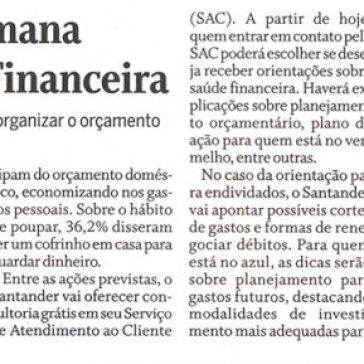 Tem início hoje a 7ª Semana Nacional de Educação Financeira – O Globo