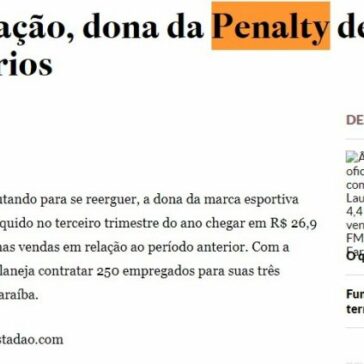 Com recuperação, dona da Penalty deve contratar 250 funcionários – Estadão