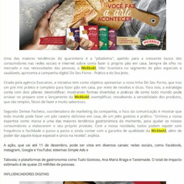 Arte de fazer pão: campanha da Wickbold ensina como fazer produto em casa – Moda e Imagem