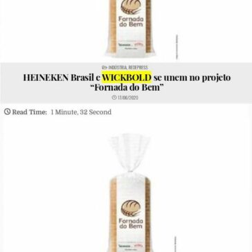 HEINEKEN Brasil e WICKBOLD se unem no projeto “Fornada do Bem” – Rede Press