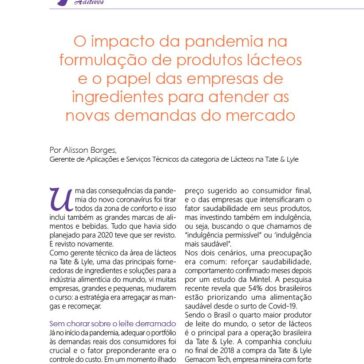 O impacto da pandemia na formulação de produtos lácteos e o papel das empresas de ingredientes para atender as novas demandas do mercado – Revista Mais Leite