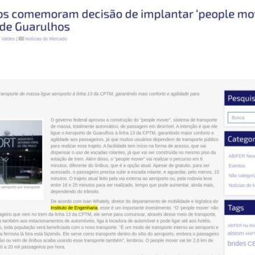 Engenheiros comemoram decisão de implantar ‘people mover’ no Aeroporto de Guarulhos – ABIFER