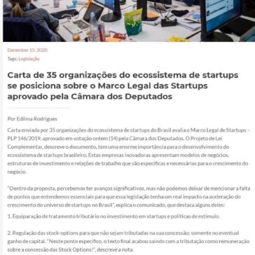 Carta de 35 organizações do ecossistema de startups se posiciona sobre o Marco Legal das Startups aprovado pela Câmara dos Deputados – Cantarino Brasileiro