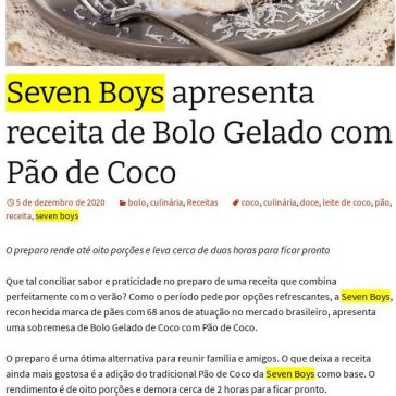 Seven Boys apresenta receita de Bolo Gelado com Pão de Coco – De Repente 50