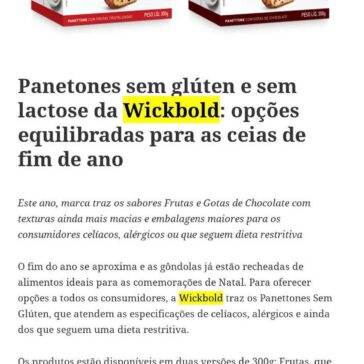 Panetones sem glúten e sem lactose da Wickbold: opções equilibradas para as ceias de fim de ano – Vivendo com a Sii e a Intolerância à Lactose