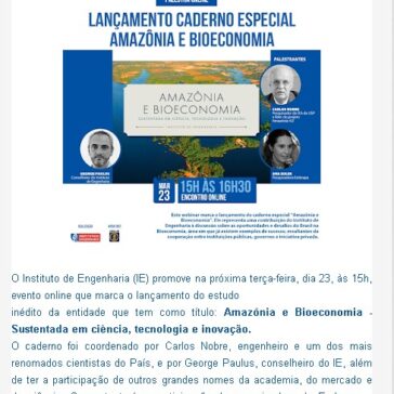 Instituto de Engenharia promove evento para lançamento de caderno especial sobre Amazônia e Bioeconomia – Blog do Patrício Nunes