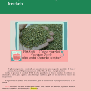 Você já ouviu falar no trigo verde ou freekeh- Nutrição: Mais Sabor e Saúd