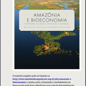 Instituto de Engenharia lança estudo inédito sobre Amazônia e as oportunidades da bioeconomia no Brasil – Blog do Pedlowski