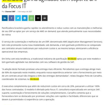 Wickbold ganha agilidade com suporte SAP da Focus IT – Channel 360