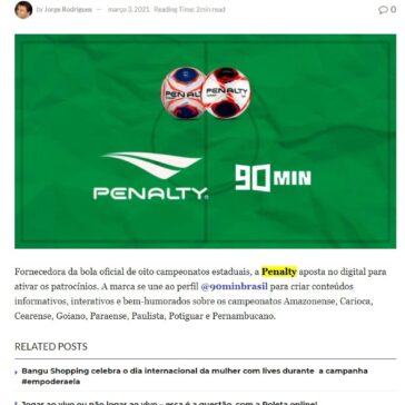 Penalty fecha com 90min para ativar estaduais – Marcas & Mercados