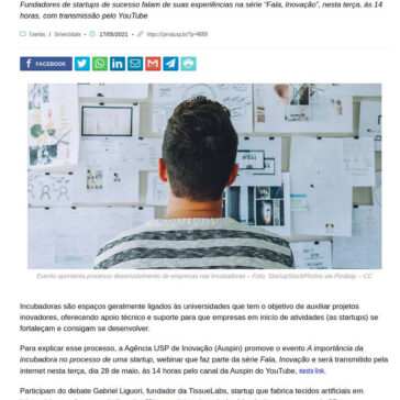Evento on-line explica como incubadoras ajudam a promover empresas inovadoras – Jornal da USP