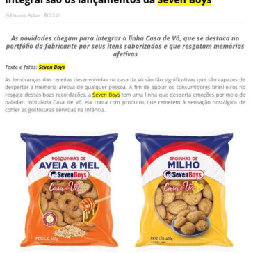 Broinha de Milho e Rosquinha Integral são os lançamentos da Seven Boys – BorrachaTV On Line