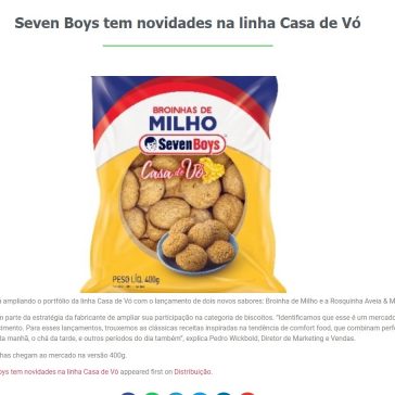 Seven Boys tem novidades na linha Casa de Vó – Adapa