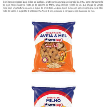 Broinha de Milho e Rosquinha Integral são os lançamentos da Seven Boys – Céu de Borboletas