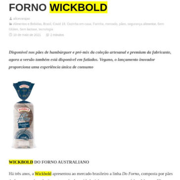 INÉDITO NO MERCADO: PÃO INTEGRAL AUSTRALIANO PARA COMPLEMENTAR A LINHA DO FORNO WICKBOLD – Alice Varajão
