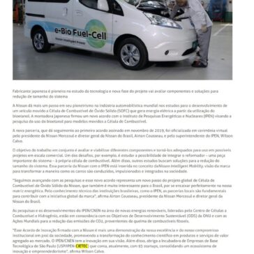 Nissan e Instituto de Pesquisas Energéticas e Nucleares (IPEN) assinam novo acordo para seguir no desenvolvimento do uso de bioetanol para veículos movidos a Célula de Combustível – CANA Online