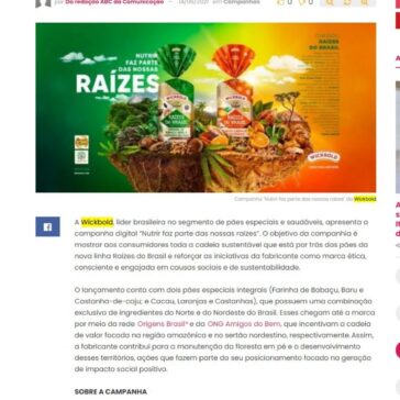 Inovação social: Wickbold apresenta campanha sobre preservação da Amazônia e desenvolvimento social do sertão nordestino – Abc da Comunicação