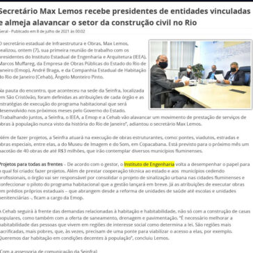 Secretário Max Lemos recebe presidentes de entidades vinculadas e almeja alavancar o setor da construção civil no Rio – Blog do Elizeu Pires