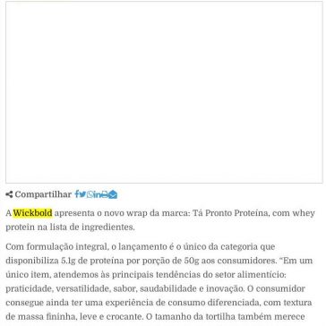 Wickbold lança wrap com whey protein na formulação – E-compare