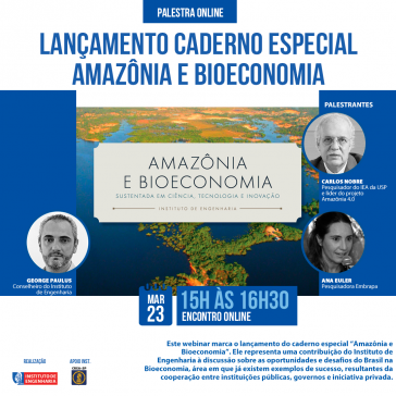 Instituto de Engenharia promove evento para lançamento de caderno especial sobre Amazônia e Bioeconomia